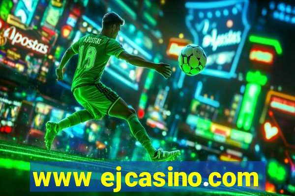 www ejcasino.com